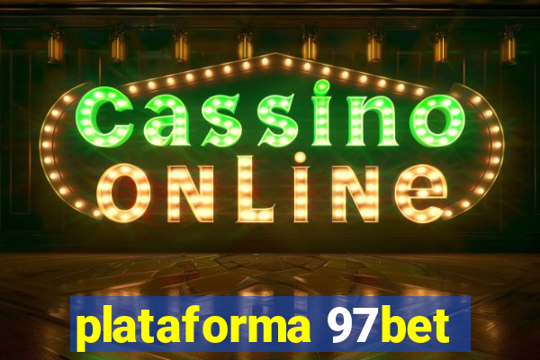 plataforma 97bet